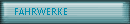 FAHRWERKE